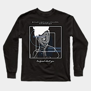 Confused about You version 7 Long Sleeve T-Shirt